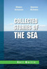 Collected Stories of the Sea