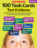 100 Task Cards: Text Evidence: Reproducible Mini-Passages With Key Questions To Boost Reading Comprehension Skills