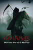 The Grim Reaper Story: (The Life of a Reaper)