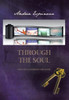 Through the Soul: Past Lives and Reincarnation