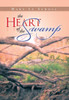 The Heart of the Swamp