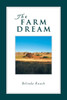 The Farm Dream