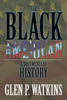 The Black American: A Documentary History: A Documentary History
