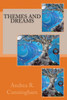 Themes and Dreams: A collection of short stories