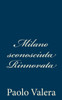 Milano sconosciuta Rinnovata