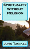Spirituality Without Religion