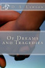 Of Dreams and Tragedies