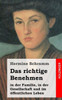 Das richtige Benehmen: in der Familie, in der Gesellschaft und im Ã¶ffentlichen Leben