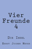 Vier Freunde IV: Die Insel