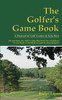 The Golfer's Game Book: A Manual of Golf Games & Side Bets