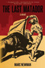 The Last Matador
