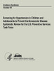 Screening for Hypertension in Children and Adolescents to Prevent Cardiovascular Disease: Systematic Review for the U.S. Preventive Services Task Forc