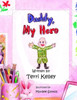 Daddy, My Hero