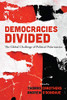 Democracies Divided: The Global Challenge Of Political Polarization