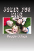 Jokes for Kids: 300+ Kids Jokes