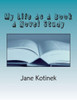 My Life As A Book A Novel Study