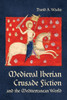 Medieval Iberian Crusade Fiction and the Mediterranean World