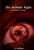 The Darkest Night - ""Darkest Hour""