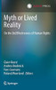 Myth Or Lived Reality: On The (In)Effectiveness Of Human Rights