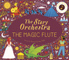 The Story Orchestra: The Magic Flute: Press The Note To Hear Mozart'S Music (The Story Orchestra, 6)
