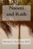 Naomi and Ruth: The Bible Story