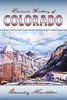 Roadside History Of Colorado (Roadside History (Paperback))