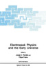 Electroweak Physics and the Early Universe