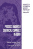 Process-Induced Chemical Changes in Food