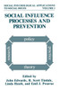 Social Influence Processes and Prevention