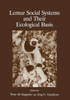 Lemur Social Systems and Their Ecological Basis