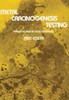 Metal Carcinogenesis Testing: Principles and in Vitro Methods