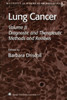 Lung Cancer: Volume 2: Diagnostic and Therapeutic Methods and Reviews
