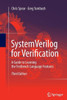Systemverilog for Verification: A Guide to Learning the Testbench Language Features