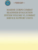 Marine Corps Combat Readiness Evaluation System Volume VI, Combat Service Support Unit