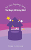 The Magic Wishing Well