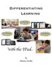 Differentiating Learning With The I Pad