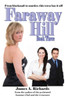 Faraway Hill Book Three