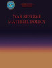War Reserve Materiel Policy