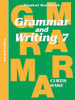 Grammar & Writing: Student Workbook Grade 7 2Nd Edition