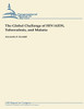 The Global Challenge of HIV/AIDS, Tuberculosis, and Malaria