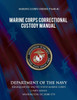 Marine Corps Correctional Custody Manual