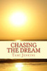 Chasing The Dream