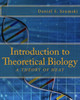 Introduction to Theoretical Biology: A Theory of Heat