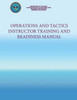 Operations and Tactics Instructor Training and Readiness Manual