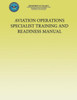 Aviation Operations Specialist Training and Readiness Manual