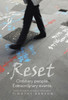 Reset: Ordinary People, Extraordinary Events