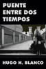Puente entre dos tiempos