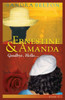 Ernestine & Amanda: Goodbye. Hello...