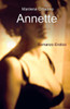 Annette: la mia storia