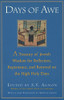Days Of Awe: A Treasury Of Jewish Wisdom For Reflection, Repentance, And Renewal On The High Holy Days